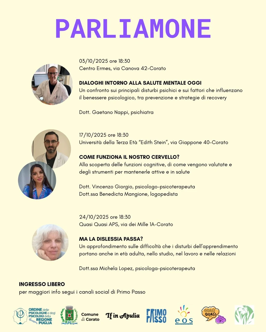 In occasione del mese di Ottobre, dedicato al benessere psicologico, Primo Passo, lo Sportello di sostegno e orientamento psicologico di Ifinapulia APS attivo a Corato, promuove “Parliamone”, la rassegna di incontri con esperti del settore per promuovere la cultura del benessere mentale e offrire momenti di confronto gratuiti e aperti alla cittadinanza.