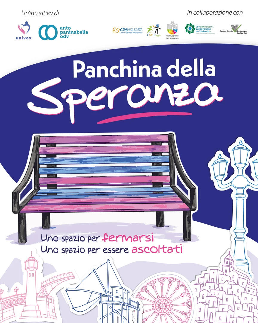 i Csv della Puglia e della Basilicata invitano gli Enti del Terzo Settore che operano nei campi della salute mentale, del disagio giovanile, dell'ascolto e del supporto alle fragilità, a aderire alla rete della “Panchina della Speranza”