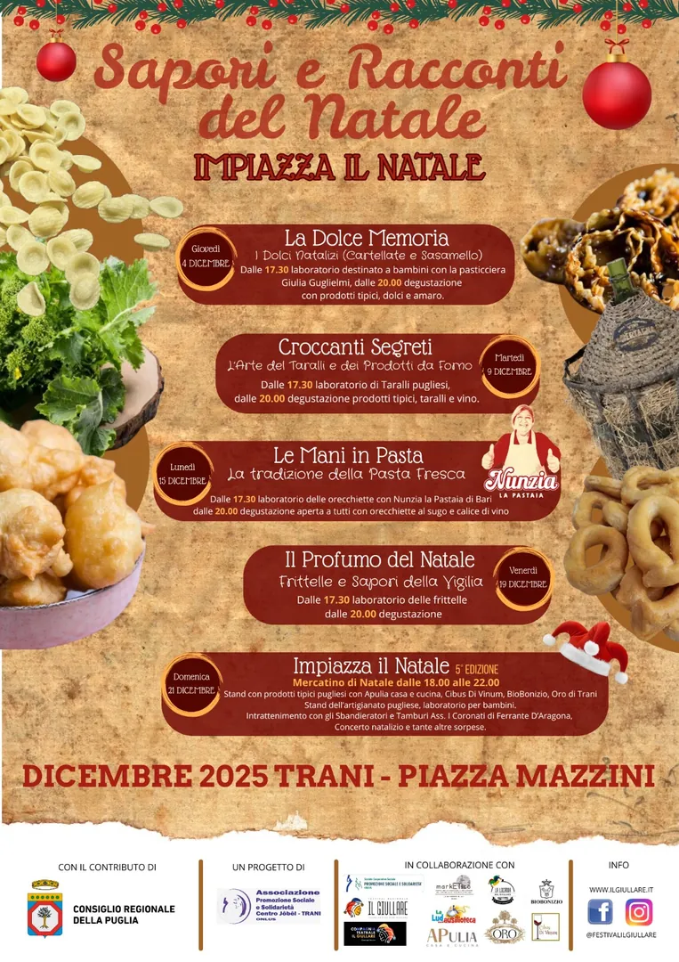 Dal 4 al 21 Dicembre 2025, l'Associazione Promozione Sociale e Solidarietà - OdV organizza la quinta edizione del progetto “Sapori e Racconti del Natale: Impiazza il Natale”, in piazza Mazzini a Trani.