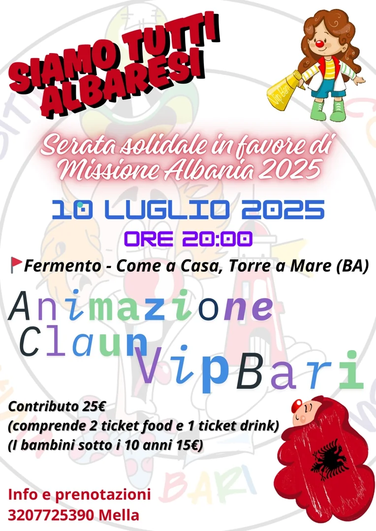 Giovedì 10 Luglio 2025 dalle 23:00 alle 23:00, Viviamo in Positivo Bari OdV - VIP Bari organizza “Siamo tutti Albaresi”, una serata solidale per sostenere i missionari di VIP Italia in partenza per l’Albania, presso Fermento - Come a Casa a Bari Torre a Mare.