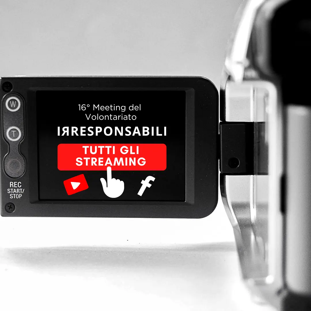 Streaming Meeting del Volontariato 2024 IЯRESPONSABILI