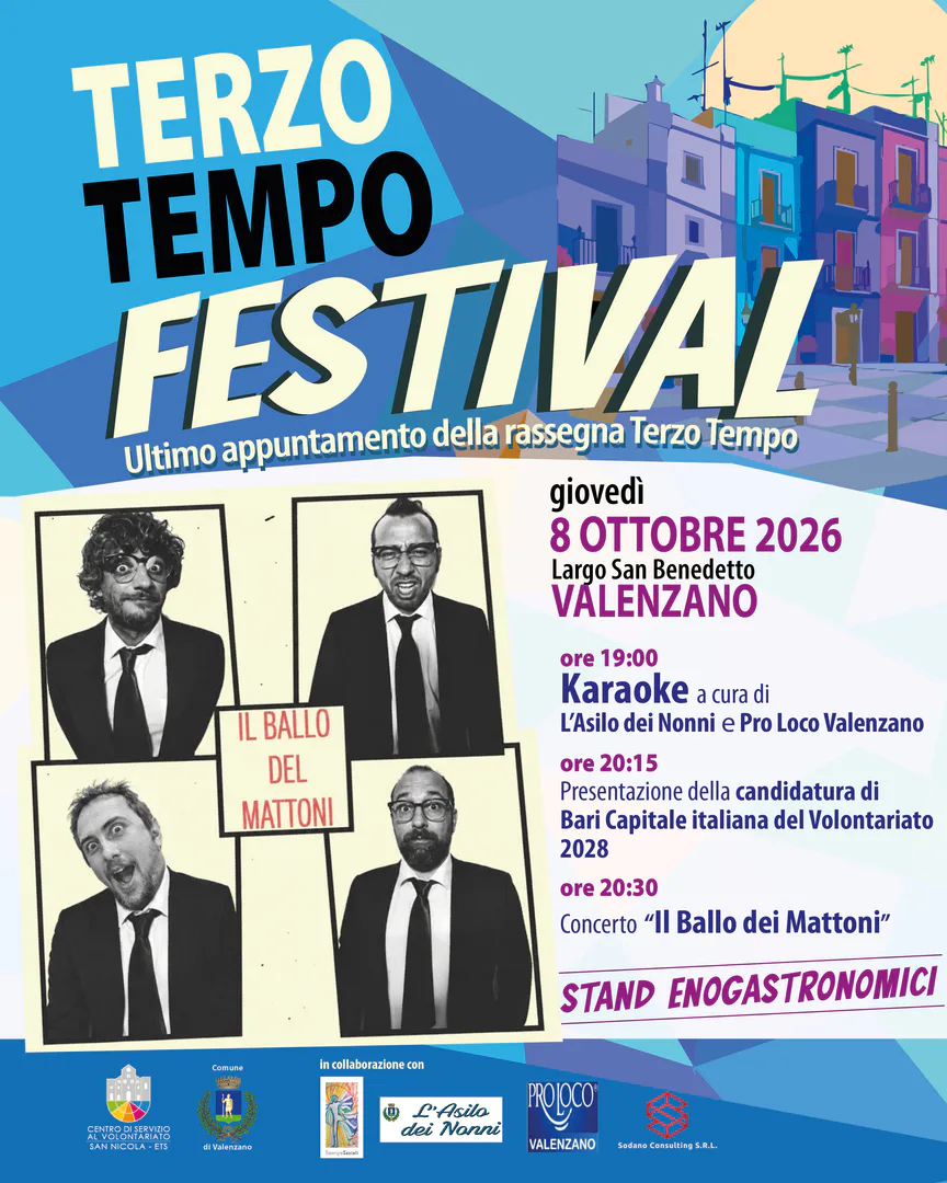 Giovedì 8 Ottobre 2026 a partire dalle 20:00, Comune di Valenzano e Centro di Servizio al Volontariato San Nicola ETS promuovono “Terzo Tempo Festival”, in largo San Benedetto a Valenzano, appuntamento conclusivo di “Terzo Tempo – Sere d’estate a Valenzano”.