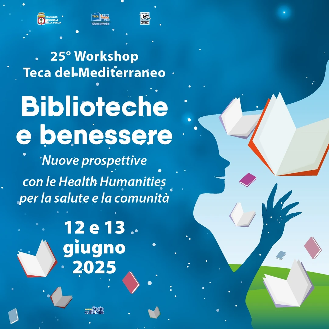Giovedì 12 e venerdì 13 Giugno 2025, la Teca del Mediterraneo organizza la 25ª edizione del workshop “Biblioteche e benessere: nuove prospettive con le Health Humanities per la salute e la comunità”, nella sede del Consiglio Regionale in via G. Gentile 52 a Bari.