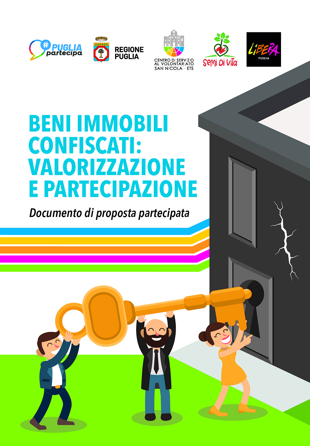 Beni immobili confiscati: valorizzazione e partecipazione – Documento di proposta partecipata