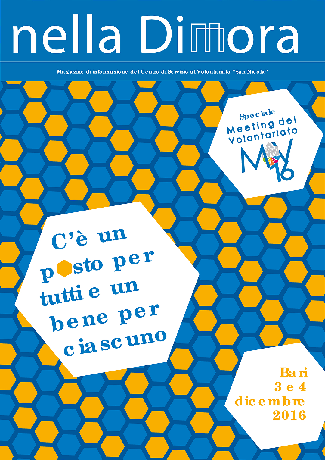 Nella Dimora Speciale Meeting del Volontariato Dicembre 2016