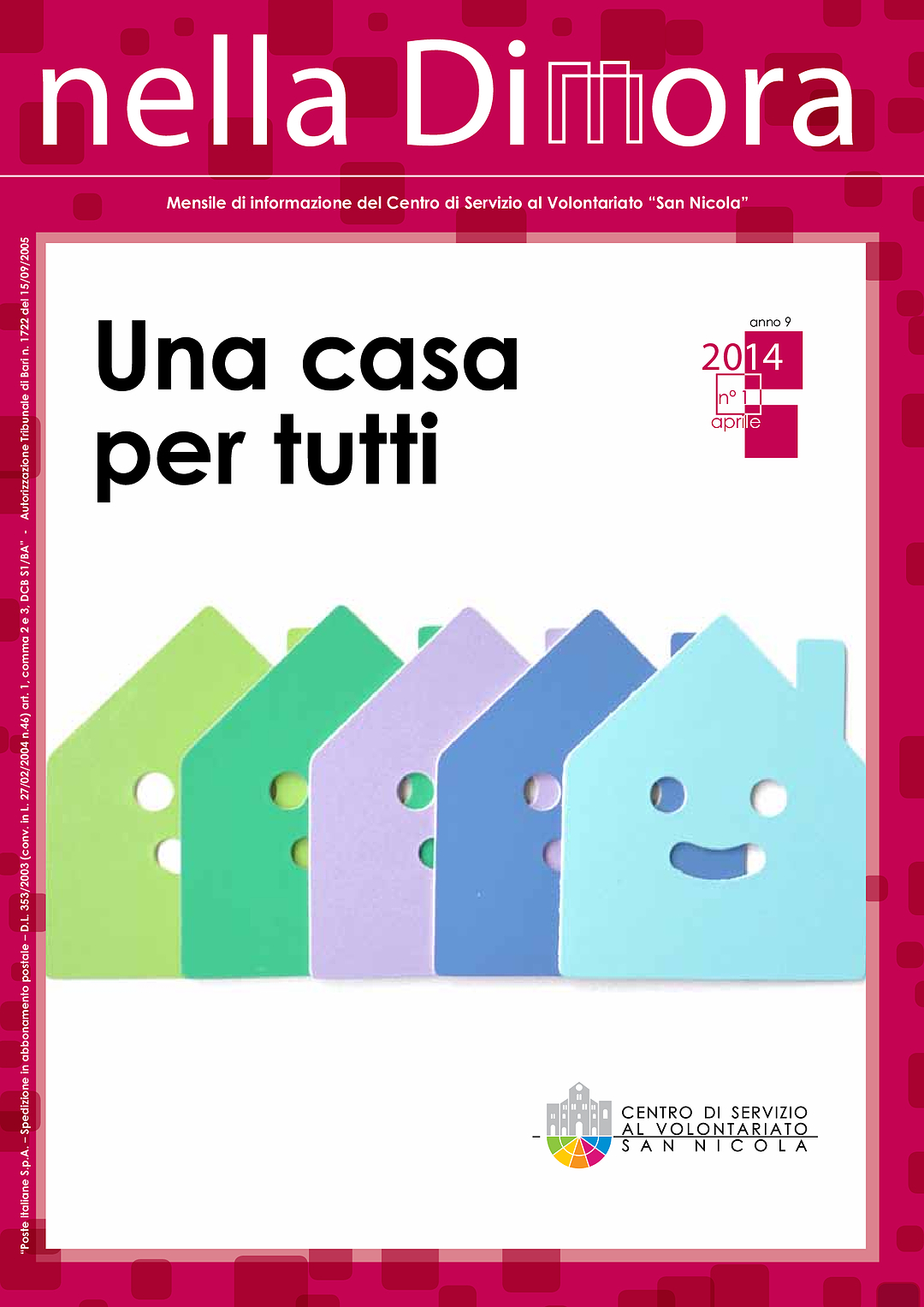 Nella Dimora Aprile 2014