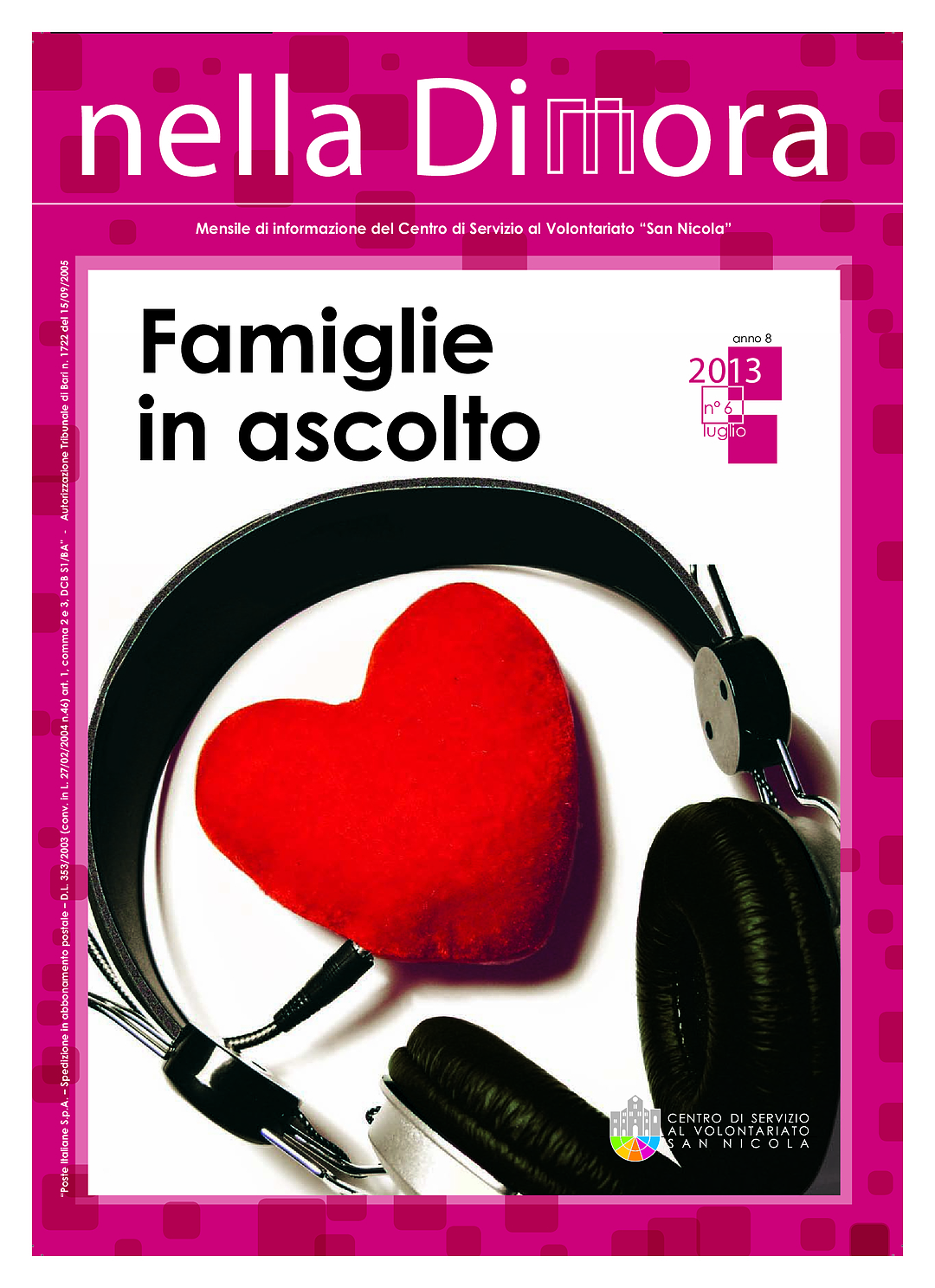 Nella Dimora Luglio 2013