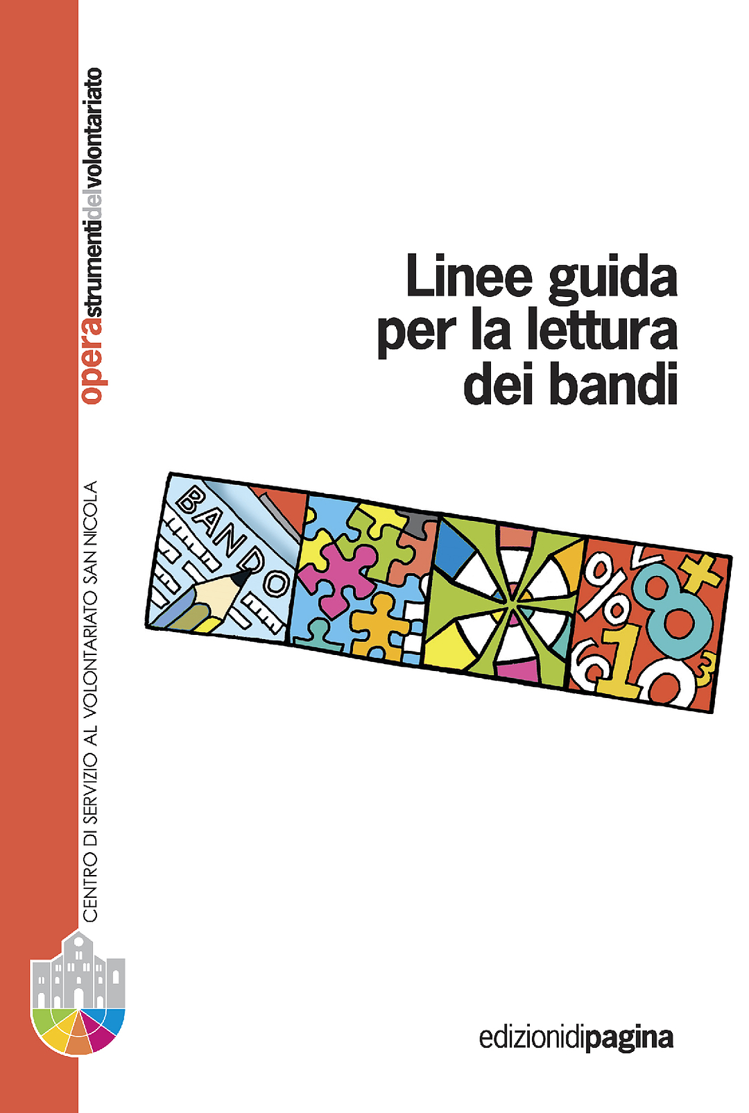 Opera 14: Linee guida per la lettura dei bandi
