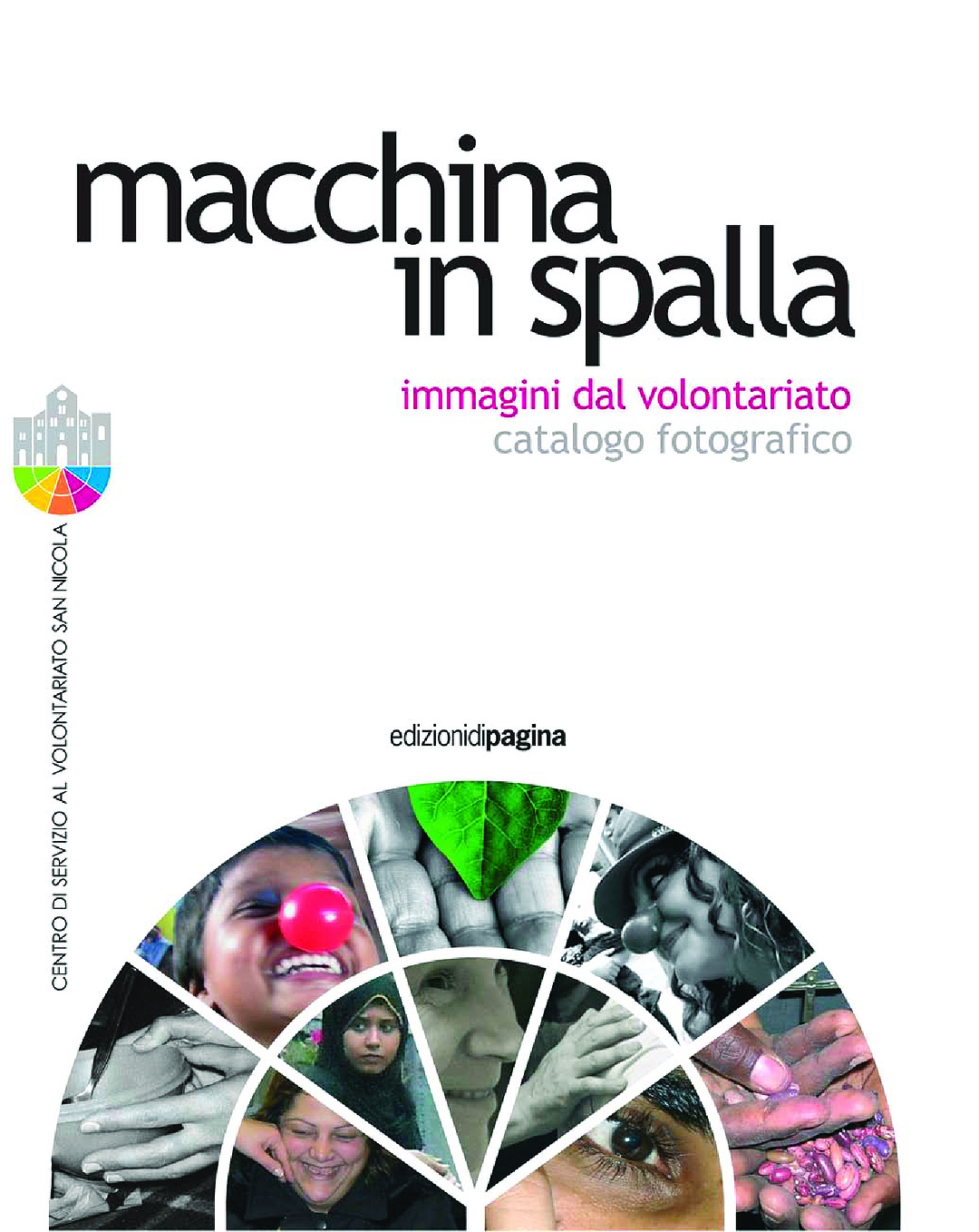 Opera 8: Macchina in spalla – Immagini dal volontariato – Catalogo fotografico