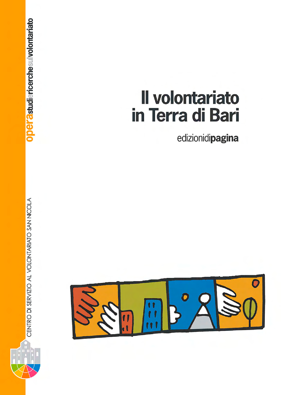 Opera 1: Il volontariato in Terra di Bari
