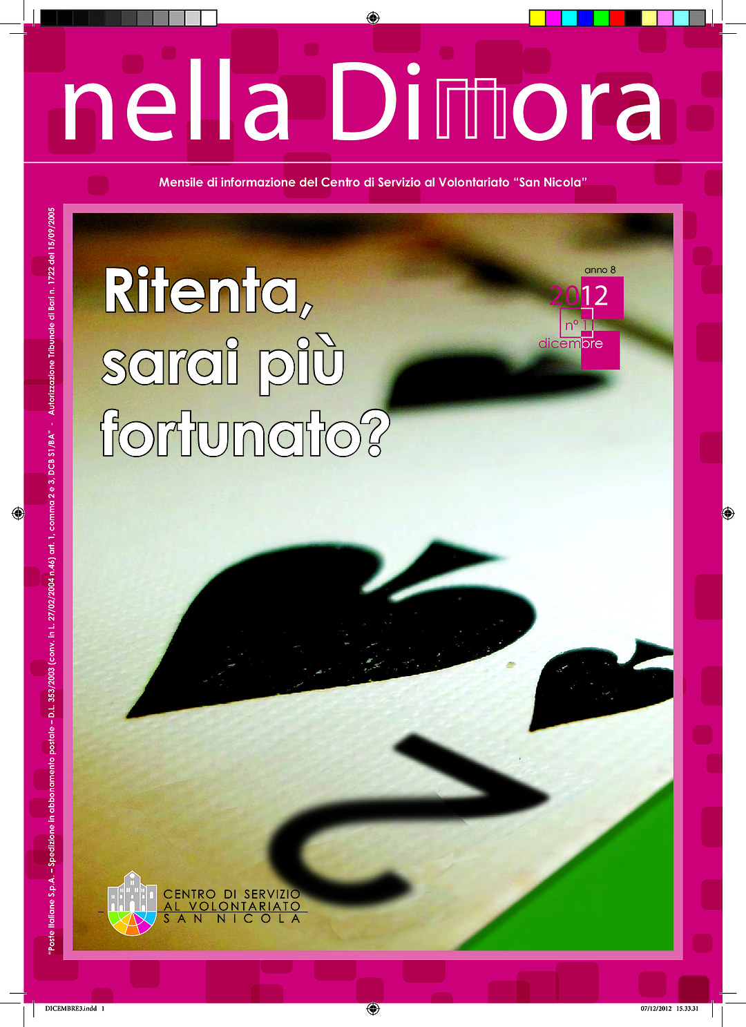 Nella Dimora Dicembre 2012