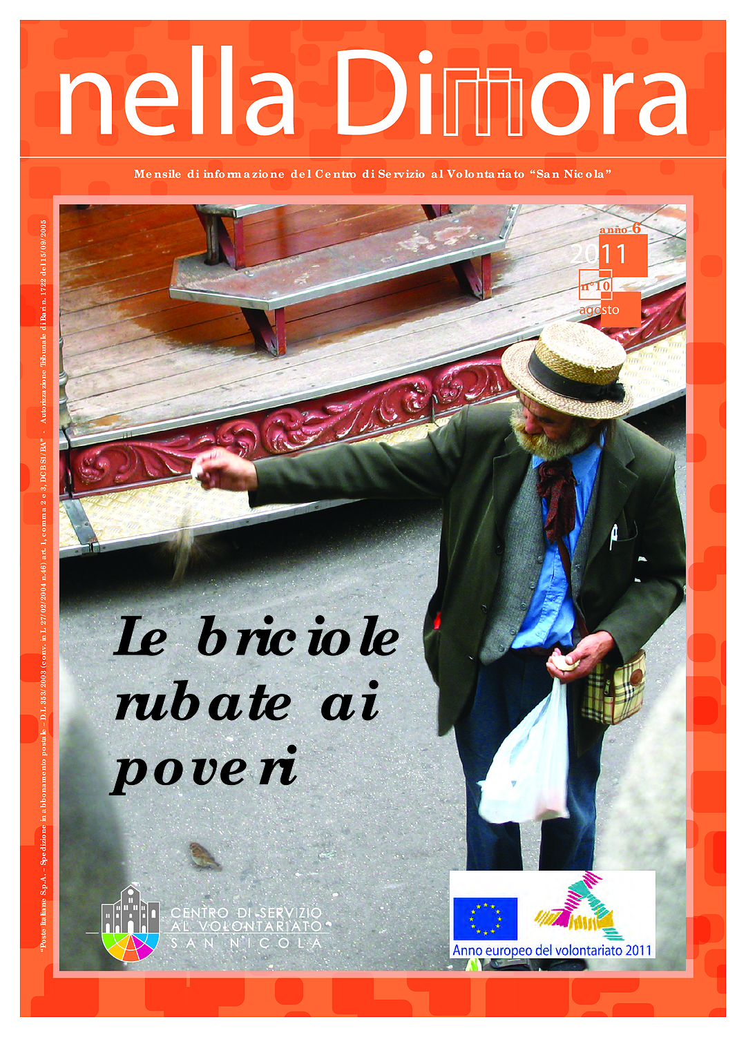 Nella Dimora Agosto 2011