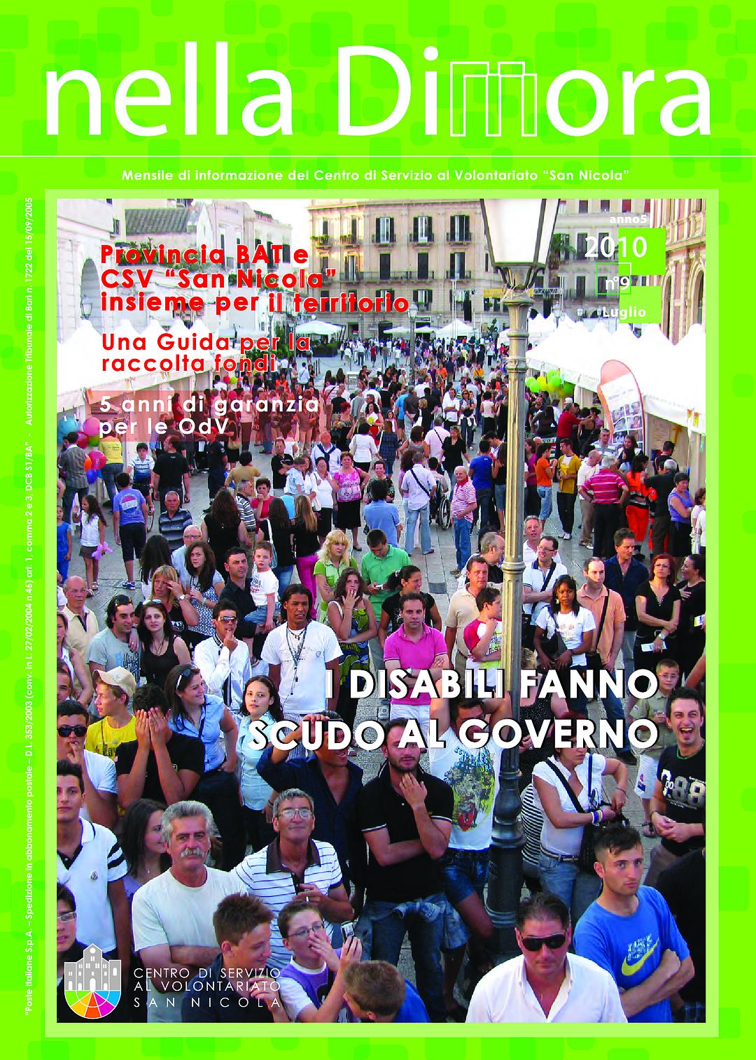 Nella Dimora Luglio 2010