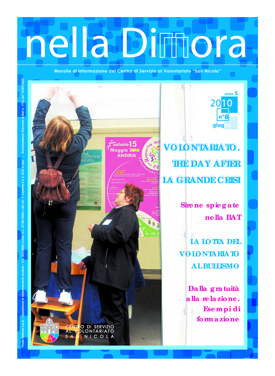 Nella Dimora Giugno 2010