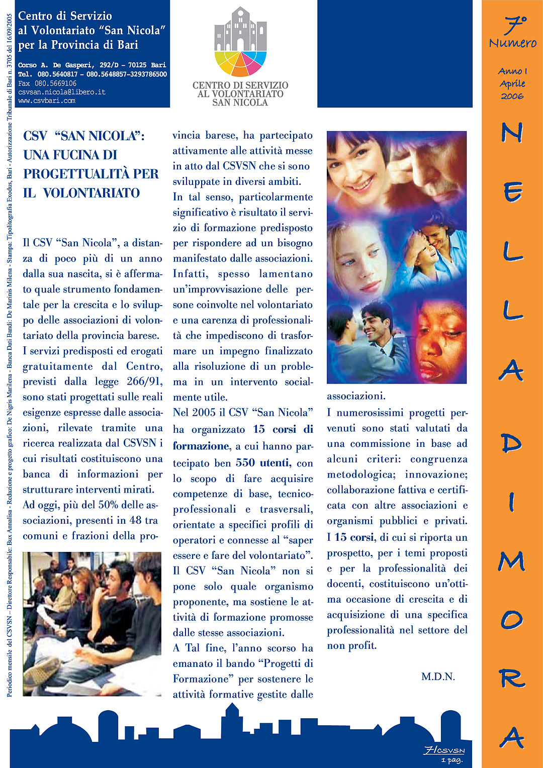 Nella Dimora Aprile 2006