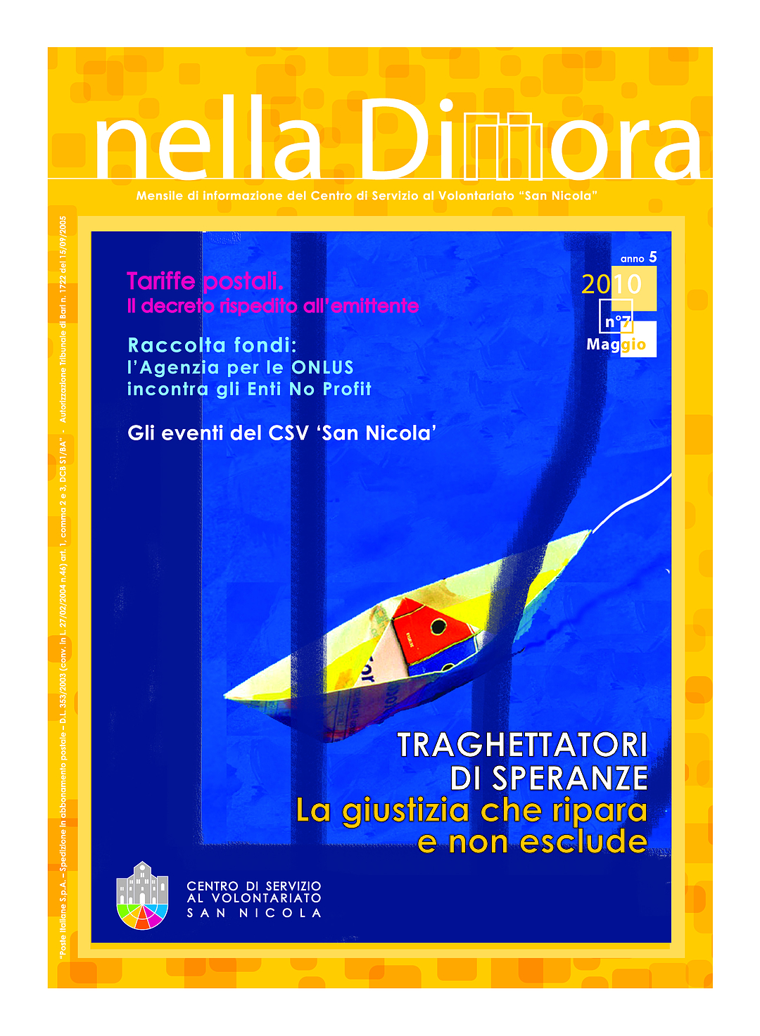 Nella Dimora Maggio 2010